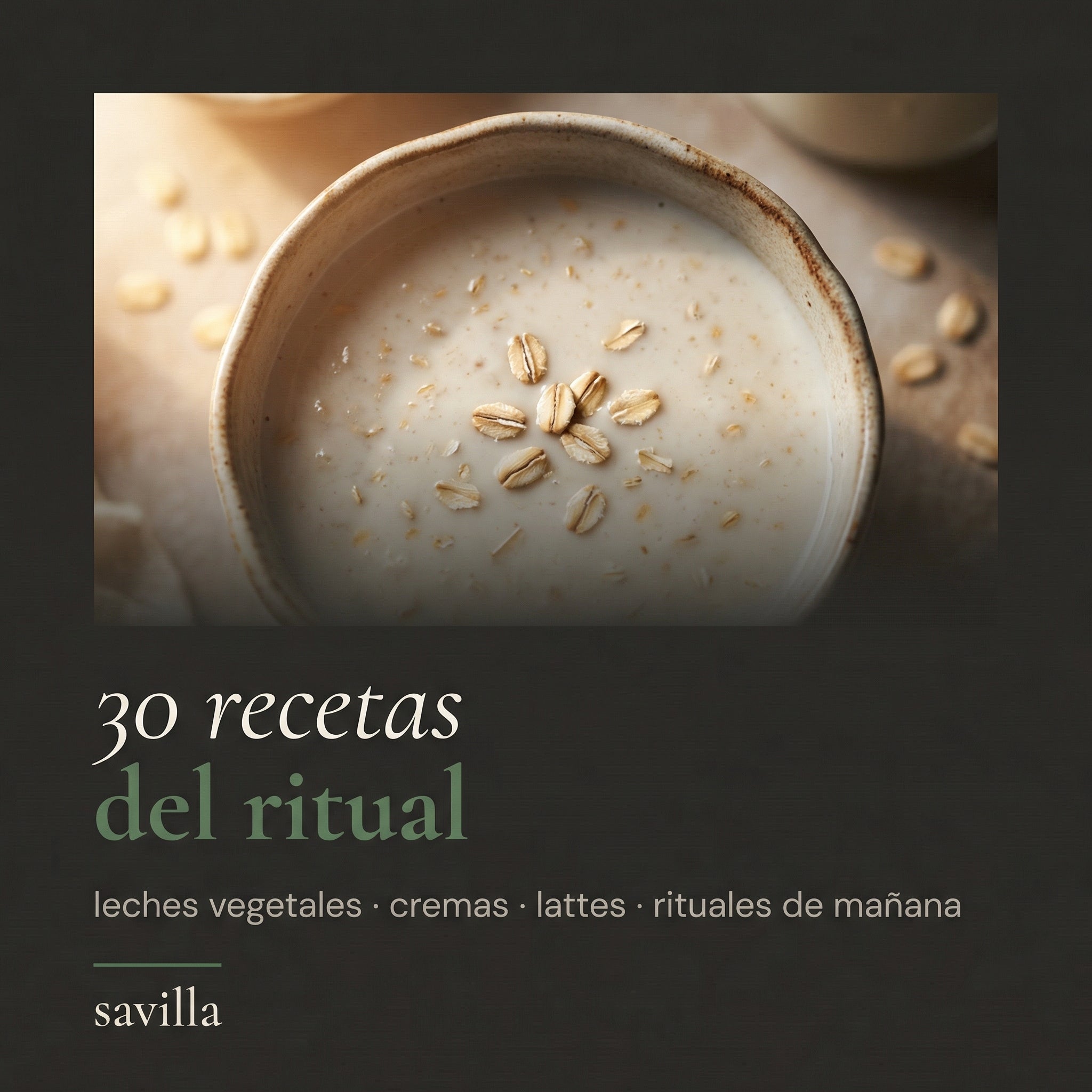 30 Recetas del Ritual — Guía Savilla