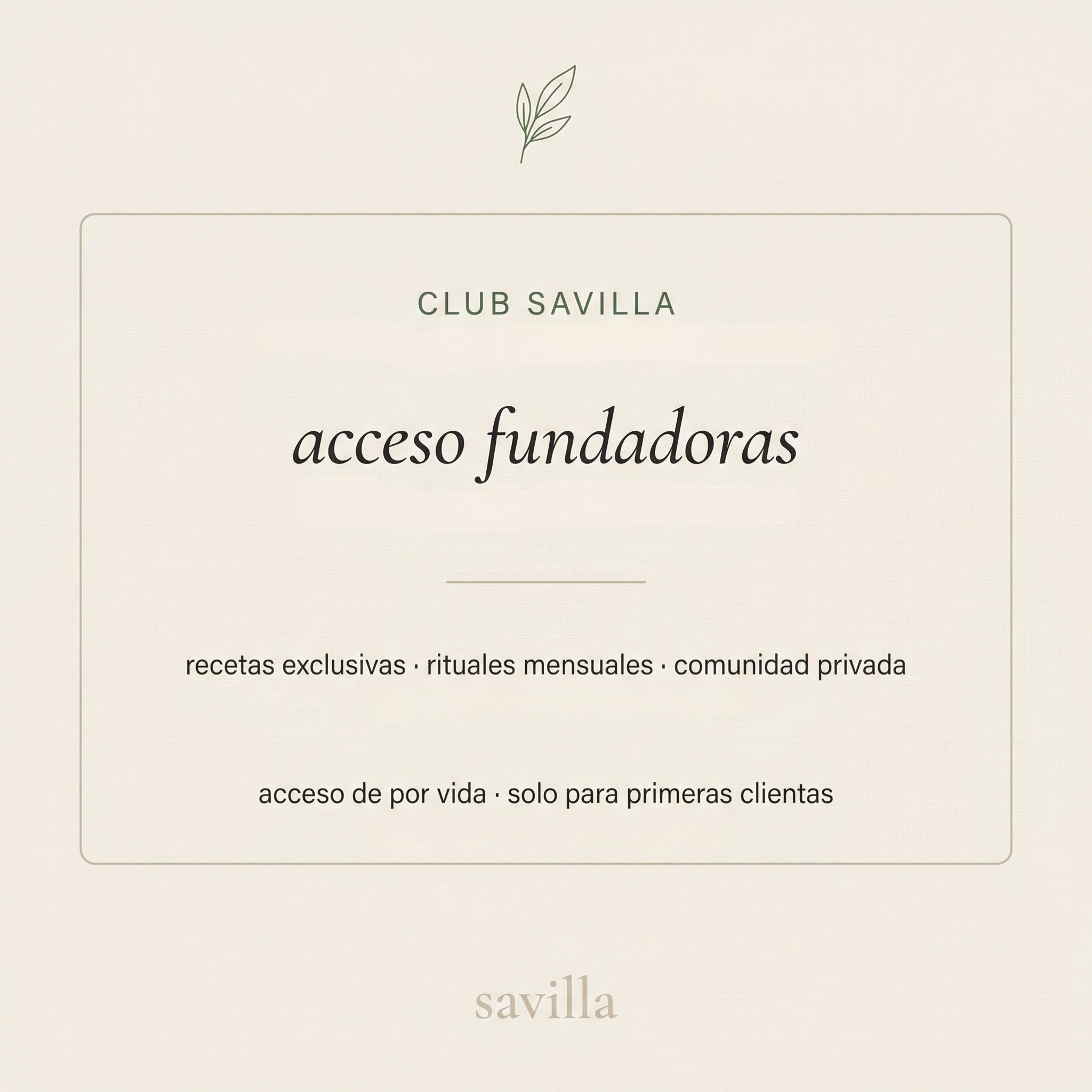 Club Savilla — Acceso Fundadoras